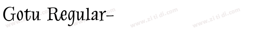 Gotu Regular字体转换